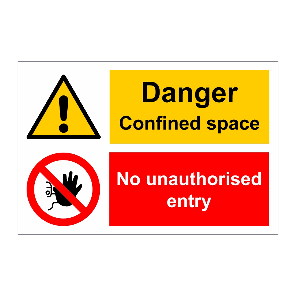 Danger Confined space No unauthorised entry (Marine Sign)
