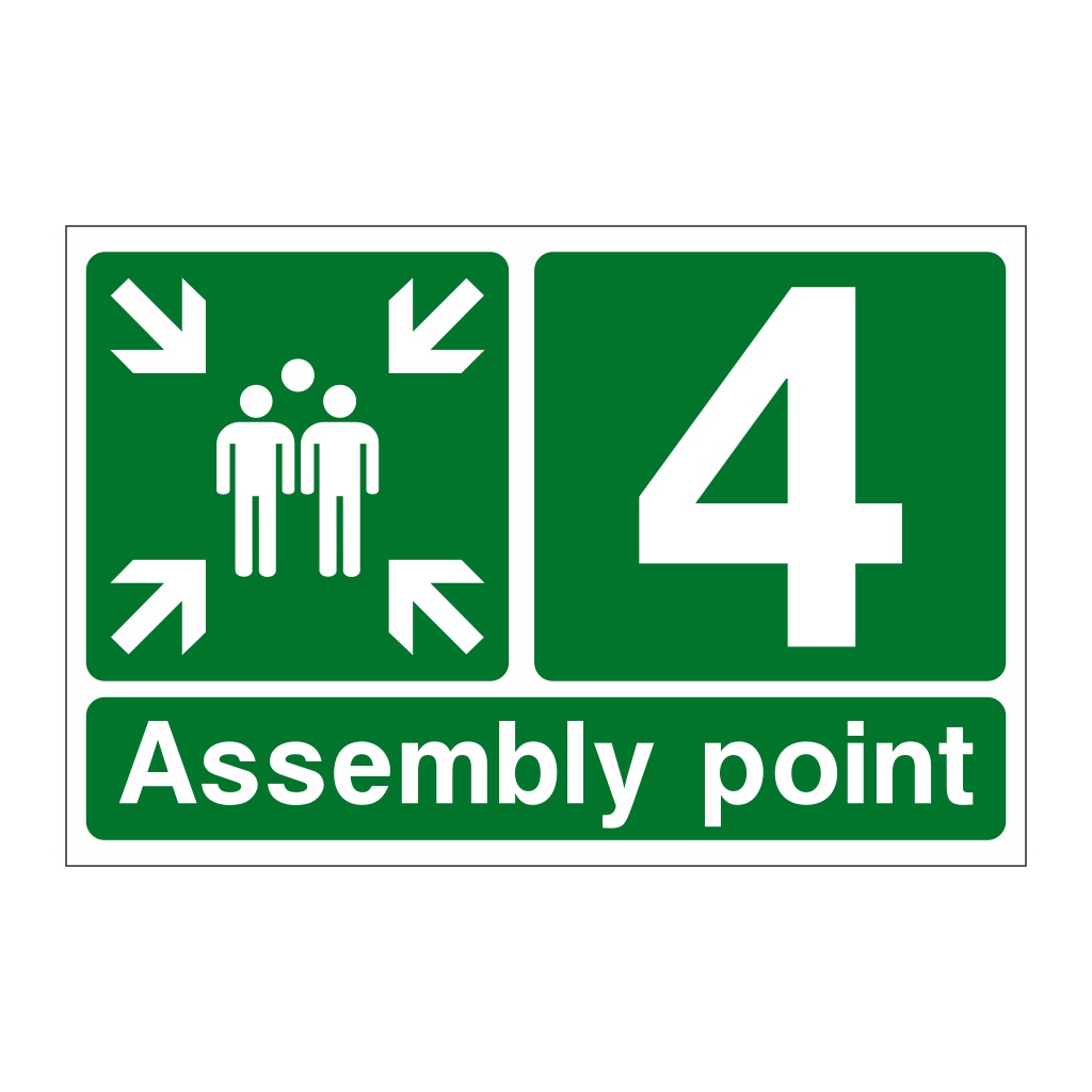Assembly Point 4 with arrows sign