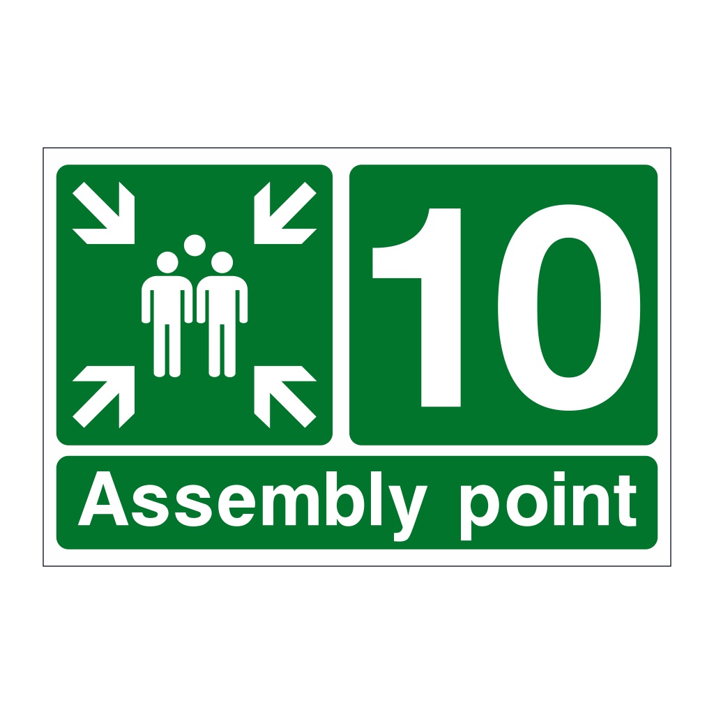 Assembly Point 10 with arrows sign