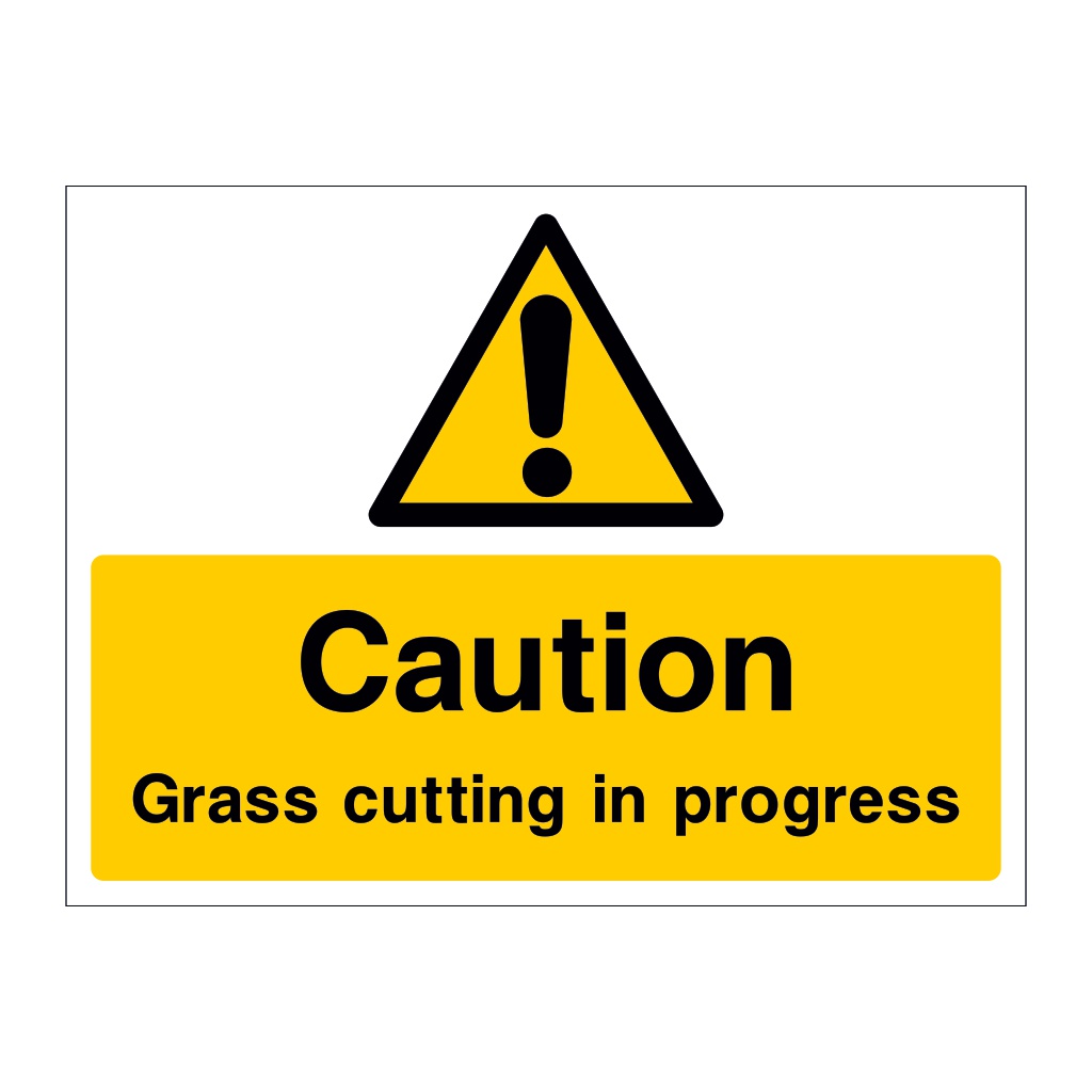 Caution Grass cutting in progress sign