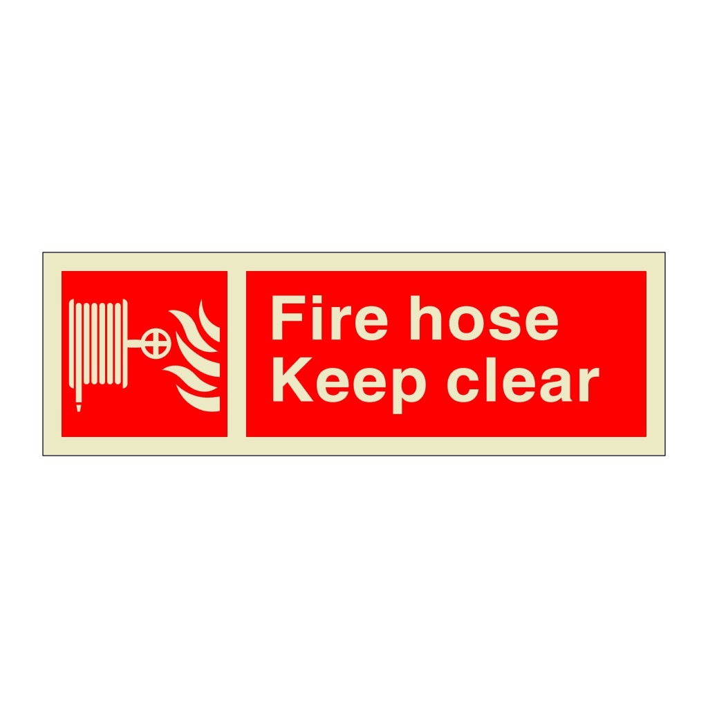 Fire hose Keep clear (Marine Sign)