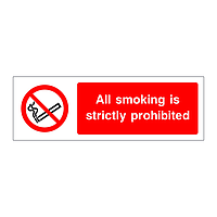 All smoking is strictly prohibited sign