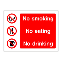 No Smoking No eating No drinking sign