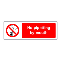 No pipetting by mouth sign