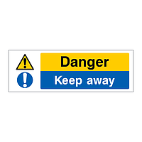 Danger keep away sign