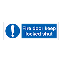 Fire door keep locked shut sign