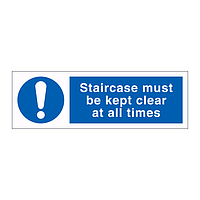 Staircase must be kept clear at all times sign