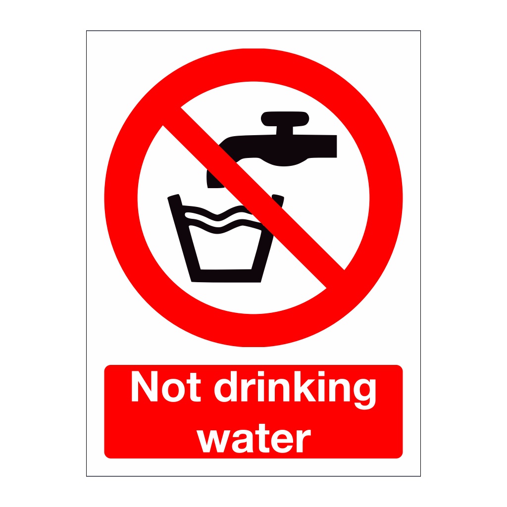 Not drinking water sign