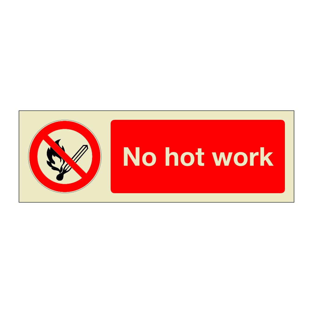 No hot work (Marine Sign)