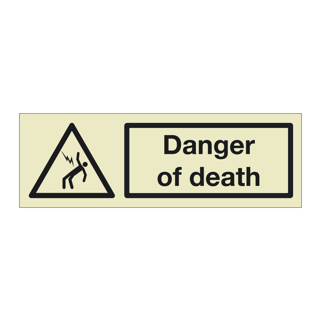 Danger of death (Marine Sign)