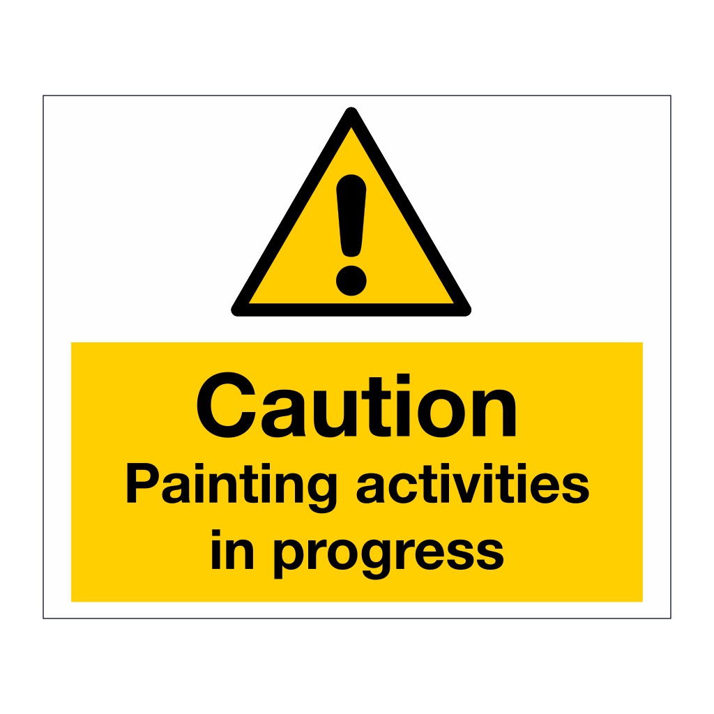 Caution Painting activities in progress sign