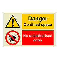 Danger Confined space No unauthorised entry (Marine Sign)