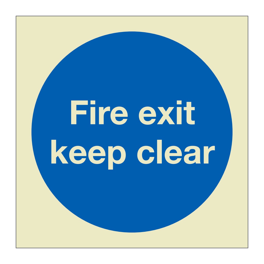 Fire exit keep clear (Marine Sign)