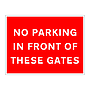 No parking in front of these gates sign