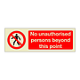 No unauthorised persons beyond this point (Marine Sign)